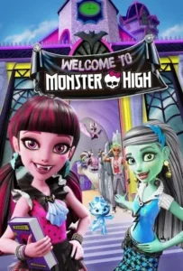 ดูหนังออนไลน์ เวลคัม ทู มอนสเตอร์ไฮ กำเนิดโรงเรียนปีศาจ MONSTER HIGH WELCOME TO MONSTER HIGH (2016)