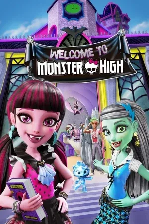 ดูหนังออนไลน์ เวลคัม ทู มอนสเตอร์ไฮ กำเนิดโรงเรียนปีศาจ MONSTER HIGH WELCOME TO MONSTER HIGH (2016)