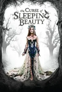 ดูหนังออนไลน์ คำสาปเจ้าหญิงนิทรา The Curse of Sleeping Beauty (2016)