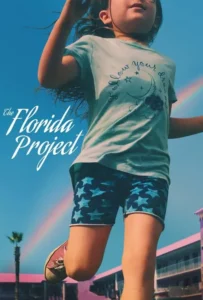 ดูหนังออนไลน์ แดน (ไม่) เนรมิต The Florida Project (2017)