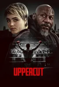 ดูหนังออนไลน์ Uppercut (2025)